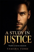 A Study in Justice B0GQQ97XHC Book Cover