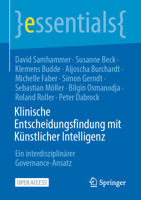 Klinische Entscheidungsfindung Mit Künstlicher Intelligenz: Ein Interdisziplinärer Governance-Ansatz 3662670070 Book Cover