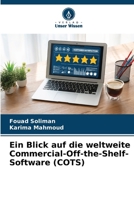 Ein Blick auf die weltweite Commercial-Off-the-Shelf-Software (COTS) (German Edition) 6207914627 Book Cover