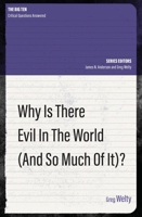 Why Is There Evil in the World 152710141X Book Cover