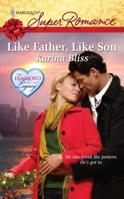 Like Father, Like Son 037371596X Book Cover