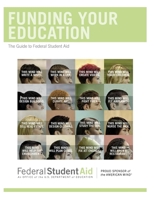 Funding Your Education: The Guide to Federal Student Aid August 2013 1495229483 Book Cover