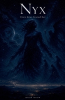 Nyx (The Olympus Cycle) B0H7TC29HY Book Cover