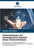 Informationen als strategisches Kapital eines Unternehmens 6206618676 Book Cover
