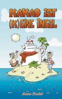 Kakao ist (k)eine Insel 3743142945 Book Cover