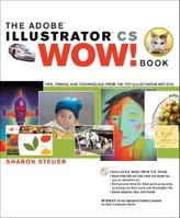 The Adobe Illustrator CS Wow! Book (WOW!) 0321168925 Book Cover