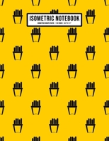 Fries Isometric Graph Paper Notebook: Fries Isometric Graph Paper Notebook Journal | 110 Pages | Large 8.5 x 11 1653470070 Book Cover