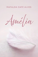 Amélia (Portuguese Edition) B0FMFFK8TP Book Cover