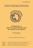 Rapport de la trente-cinqui�me r�union du Comit� scientifique - 1�re partie: Hobart, Australie, 17-21 octobre 2016 1548125415 Book Cover