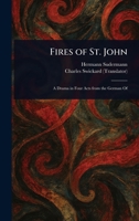 Fires of St. John 1023309521 Book Cover