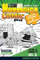 L'Era Nuragica: dall'età del bronzo al compro oro (L'Era Nuragica a fumetti) (Italian Edition) B0FLPJN7XB Book Cover