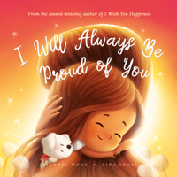 I Will Always Be Proud of You 1922638021 Book Cover