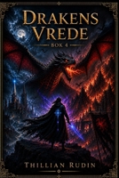 Drakens Vrede (De Försvunna Rikena) (Swedish Edition) B0HBRL4G91 Book Cover