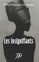 Les insignifiants (French Edition) B0FCMRZ32Z Book Cover