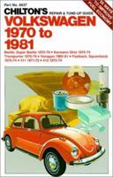 Chilton's Repair & Tune-Up Guide Volkswagen 1970 to 1981 Beetle, Super Beetle 1970-79 Karmann Ghia 1970-74 Transporter 1970-79 Vanagon 1980-81 Fastback, Squareback 1970-74 411 1971-72 412 1973-74 0801968372 Book Cover