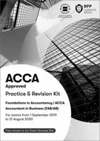 FIA Foundations of Accountant in Business FAB (ACCA F1): Practice and Revision Kit 1509717536 Book Cover