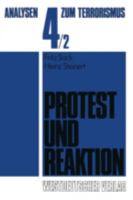 Protest und Reaktion (Analysen zum Terrorismus, 4) 353111591X Book Cover