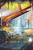Kériane et la porte de Loümar 2356770453 Book Cover