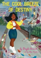 The Cool Breeze Of Destiny B0BR7RGQNP Book Cover