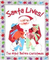 Santa Lives!: The Night Before Christmas (Charming Petite Series) 0880884673 Book Cover