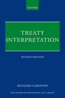Treaty Interpretation (Oxford International Law Library) 0199277915 Book Cover