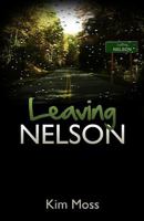 Leaving Nelson 1495249646 Book Cover