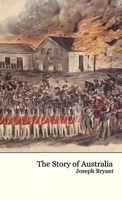 The Story of Australia 1761535366 Book Cover