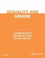 Sexuality and Gender: A Companion to The New Atlantis special report 1948128004 Book Cover