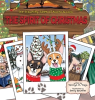 The Spirit of Christmas (The Traveling Tales of Nacho and Lola) B0DV7TXNT3 Book Cover