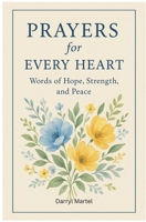Prayers for Every Heart B0FMBV8NT5 Book Cover
