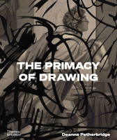 The Primacy of Drawing 0500026084 Book Cover