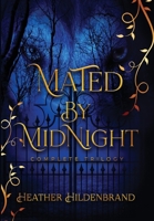 Mated by Midnight: The Complete Series 1961455196 Book Cover