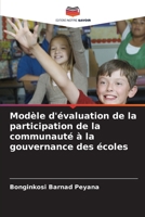 Modèle d'évaluation de la participation de la communauté à la gouvernance des écoles (French Edition) 6208518385 Book Cover