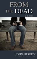 From The Dead 0982147015 Book Cover