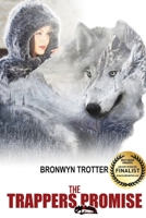 The Trappers Promise 1925908003 Book Cover
