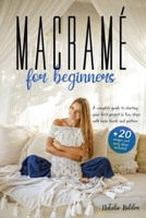 Macram� for Beginners 1801573158 Book Cover