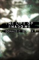 The Life of Shadows 1608369064 Book Cover