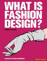 What is Fashion Design? 2888930080 Book Cover