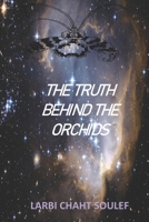 the truth behind the Orchids B0875RS6RT Book Cover