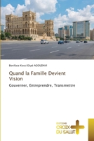 Quand la Famille Devient Vision (French Edition) 6208863805 Book Cover