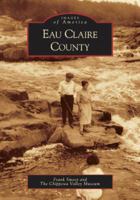 Eau Claire County 0738533955 Book Cover