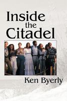 Inside the Citadel 1482047233 Book Cover