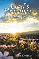 God's Presence: The Missing Something 1633570959 Book Cover