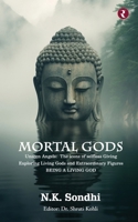 Mortal Gods B0DS6F6L82 Book Cover