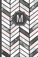 M: Stylish Chevron Letter M Monogram, Pink Grey & White Marble Journal 6x9 inch blank lined college ruled Notebook 120 page perfect bound Glossy Soft Cover Diary 1791965857 Book Cover