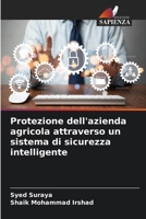 Protezione dell'azienda agricola attraverso un sistema di sicurezza intelligente 6206237281 Book Cover