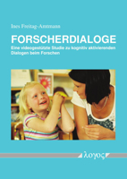Forscherdialoge: Eine Videogestutzte Studie Zu Kognitiv Aktivierenden Dialogen Beim Naturwissenschaftsbezogenen Forschen Mit Kindern 3832549951 Book Cover