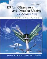 Ethical Obligations and Decision-Making in Accounting: Text and Cases 1259543471 Book Cover