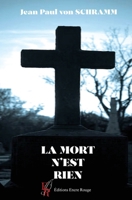La mort n'est rien (French Edition) 2377897002 Book Cover