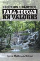 Recursos Didacticos Para Educar En Valores 1463373333 Book Cover